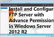 ﻿How to configure FTP server in windows 2012 r2 step by ste